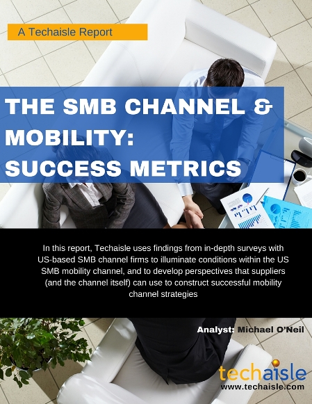 techaisle smb channel and mobility success metrics