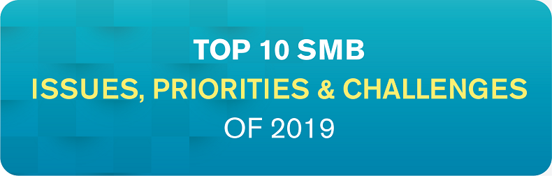 2019 Top 10 SMB - Business Issues, IT Priorities, IT Challenges Infographic