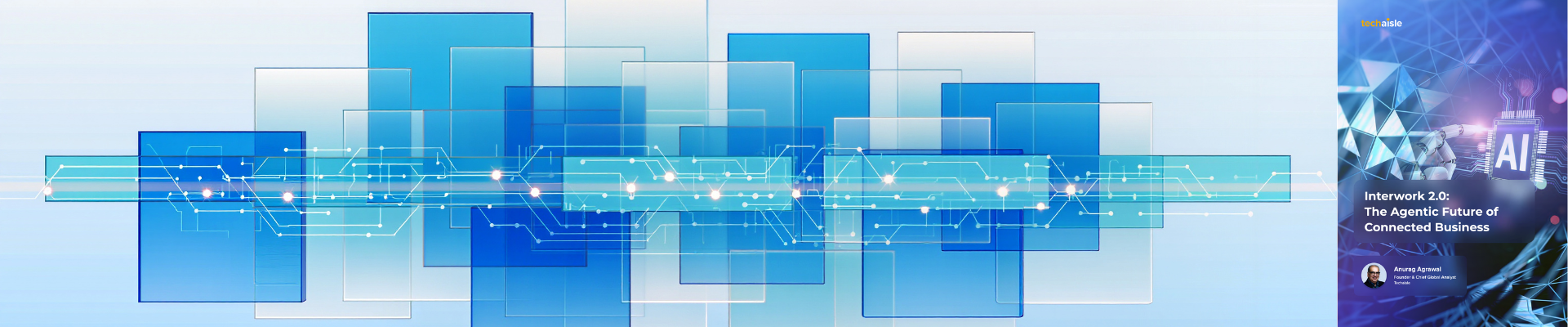 INTERWORK 2.0: THE AGENTIC FUTURE OF CONNECTED BUSINESS